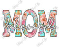 Blessed Mom Floral-PNG Digital Download