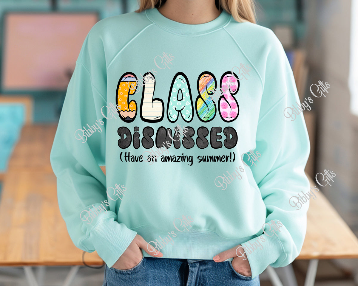 Class Dismissed-PNG Digital Download