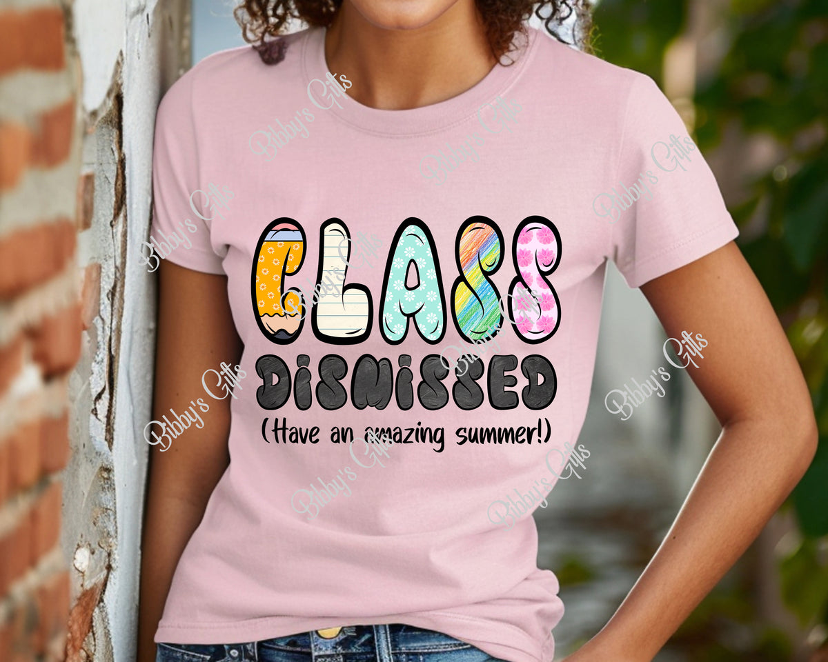Class Dismissed-PNG Digital Download