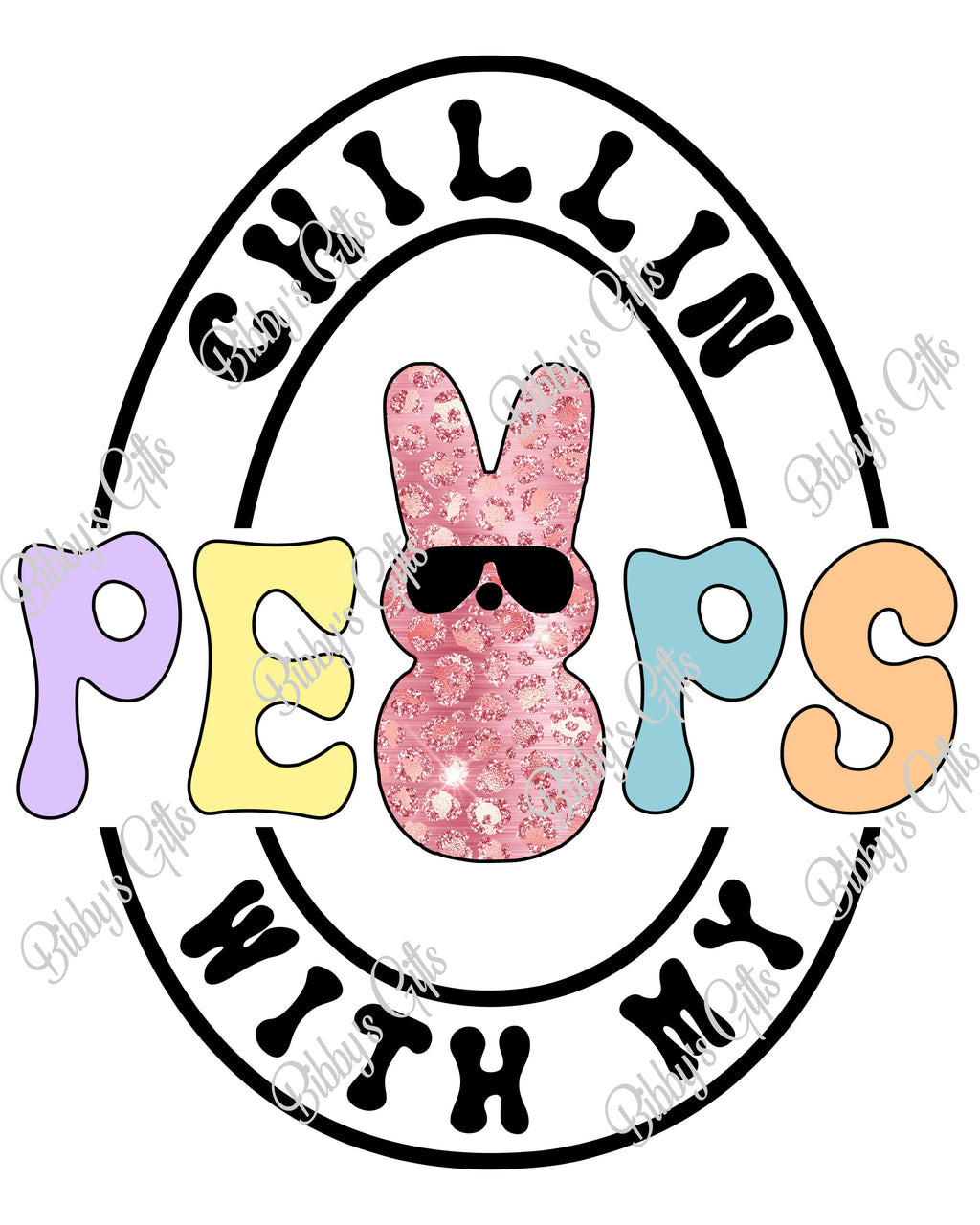 Chillin' with my Peeps-PNG Digital Download