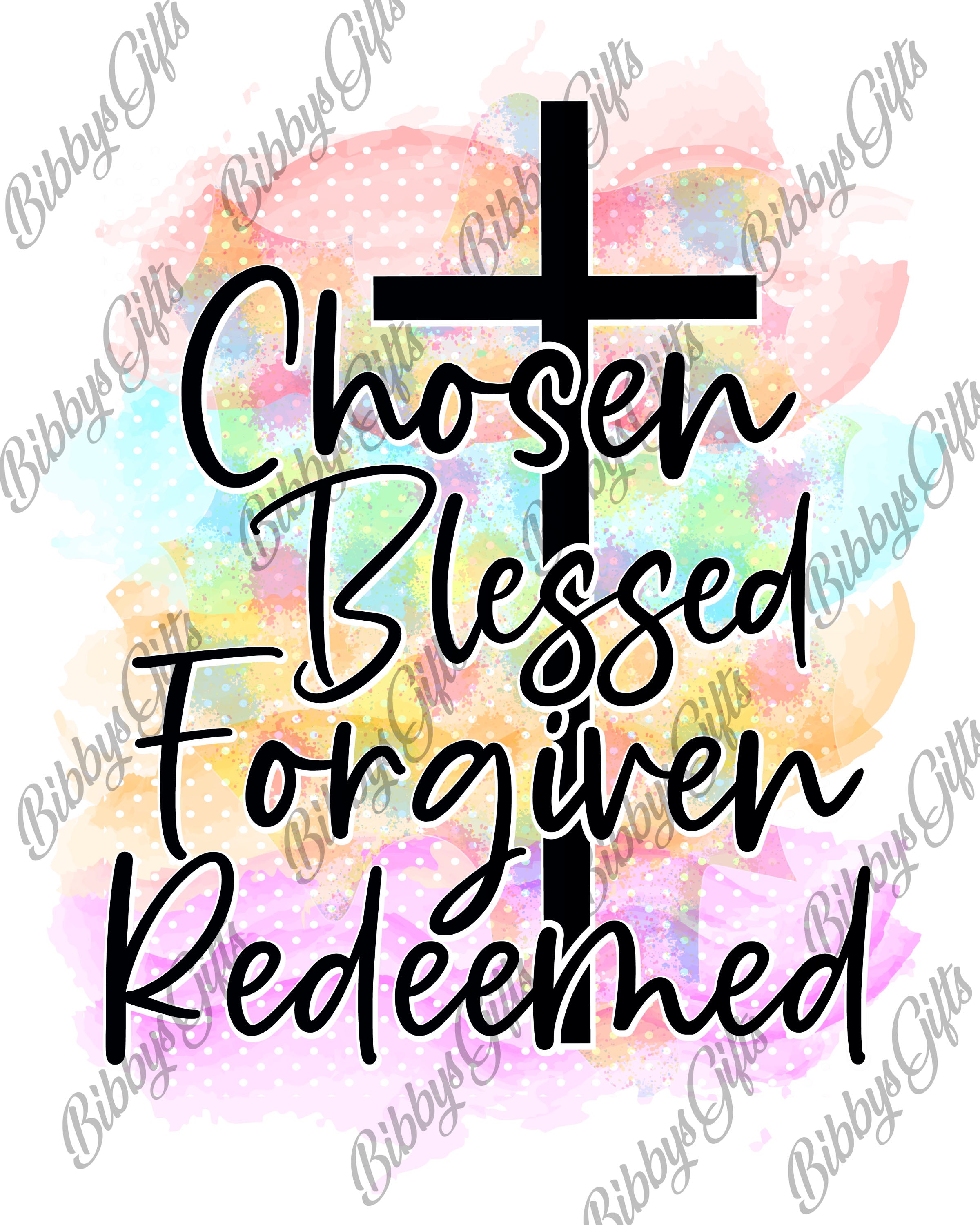 Chosen Blessed Redeemed-PNG Digital Download