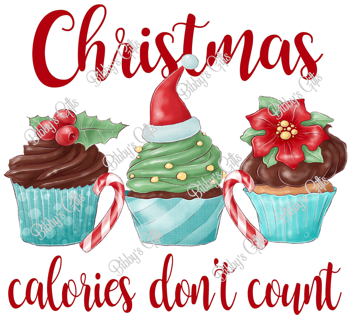Christmas Calories Don't Count-PNG Digital Download