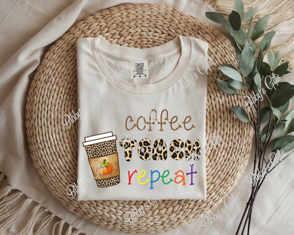 Coffee Teach Repeat-PNG Digital Download