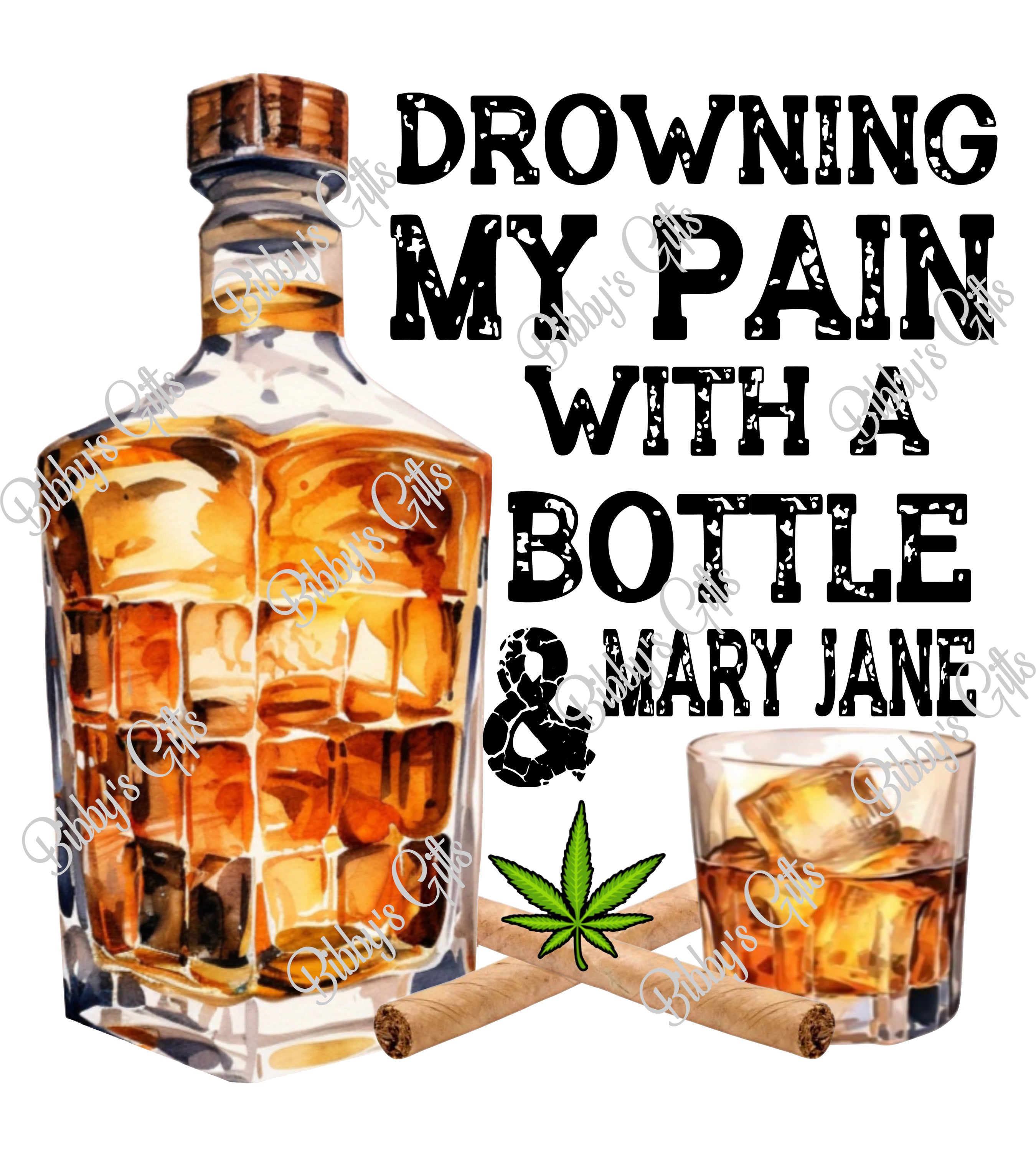 Drowning my Pain & Mary Jane-PNG Digital Download