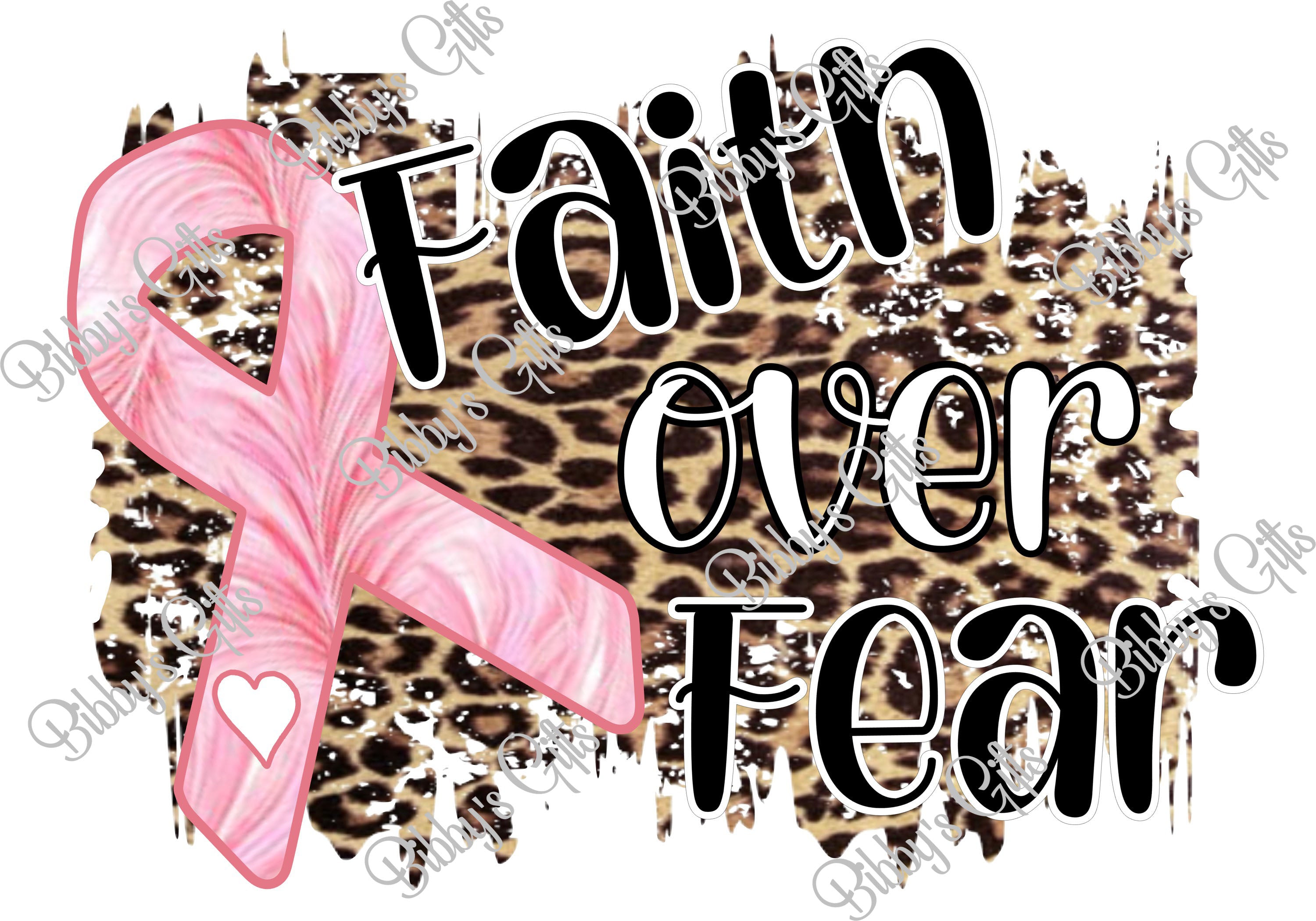 Faith over Fear Pink Ribbon-PNG Digital Download