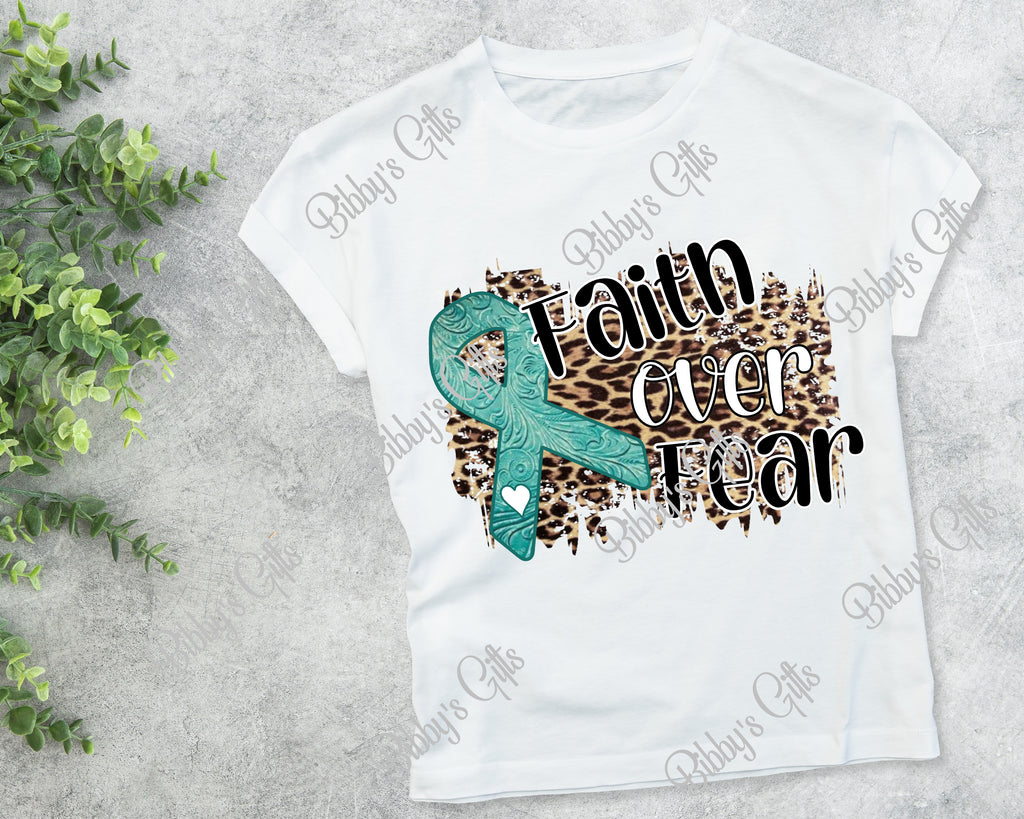 Faith over Fear Teal Ribbon-PNG Digital Download