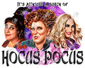 It's all just a Bunch of Hocus Pocus-PNG Digital Download