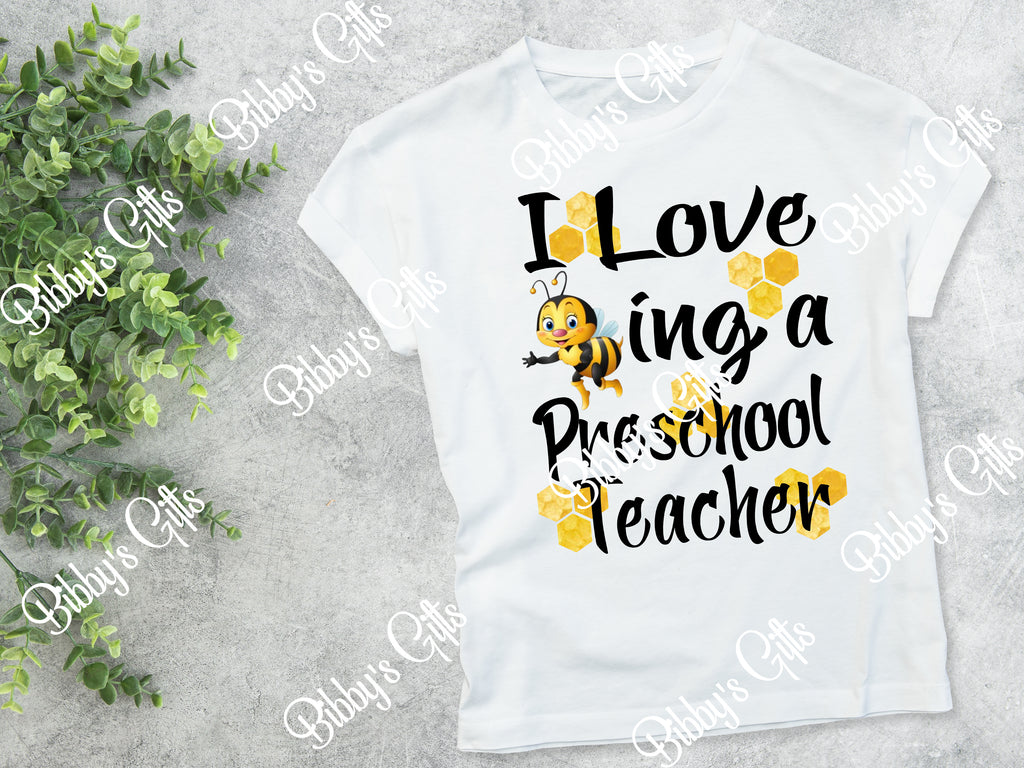 I love Bee-ing a Preschool Teacher-PNG Digital Download