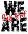 We are Big Red-PNG Digital Download