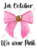 We wear Pink Bow-PNG Digital Download